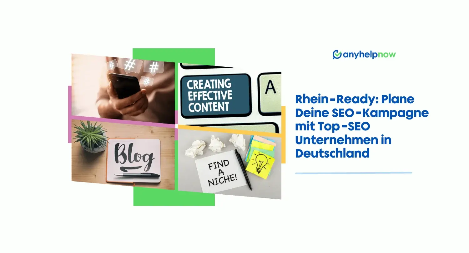 Rhein-Ready: Plane Deine SEO-Kampagne mit Top-SEO-Unternehmen in Deutschland