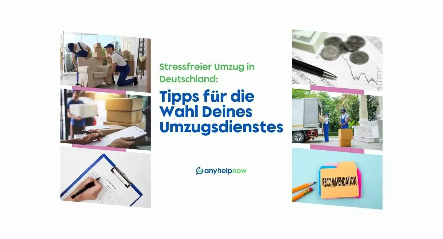 Stressfreier Umzug in Deutschland: Tipps für die Wahl Deines Umzugsdienstes