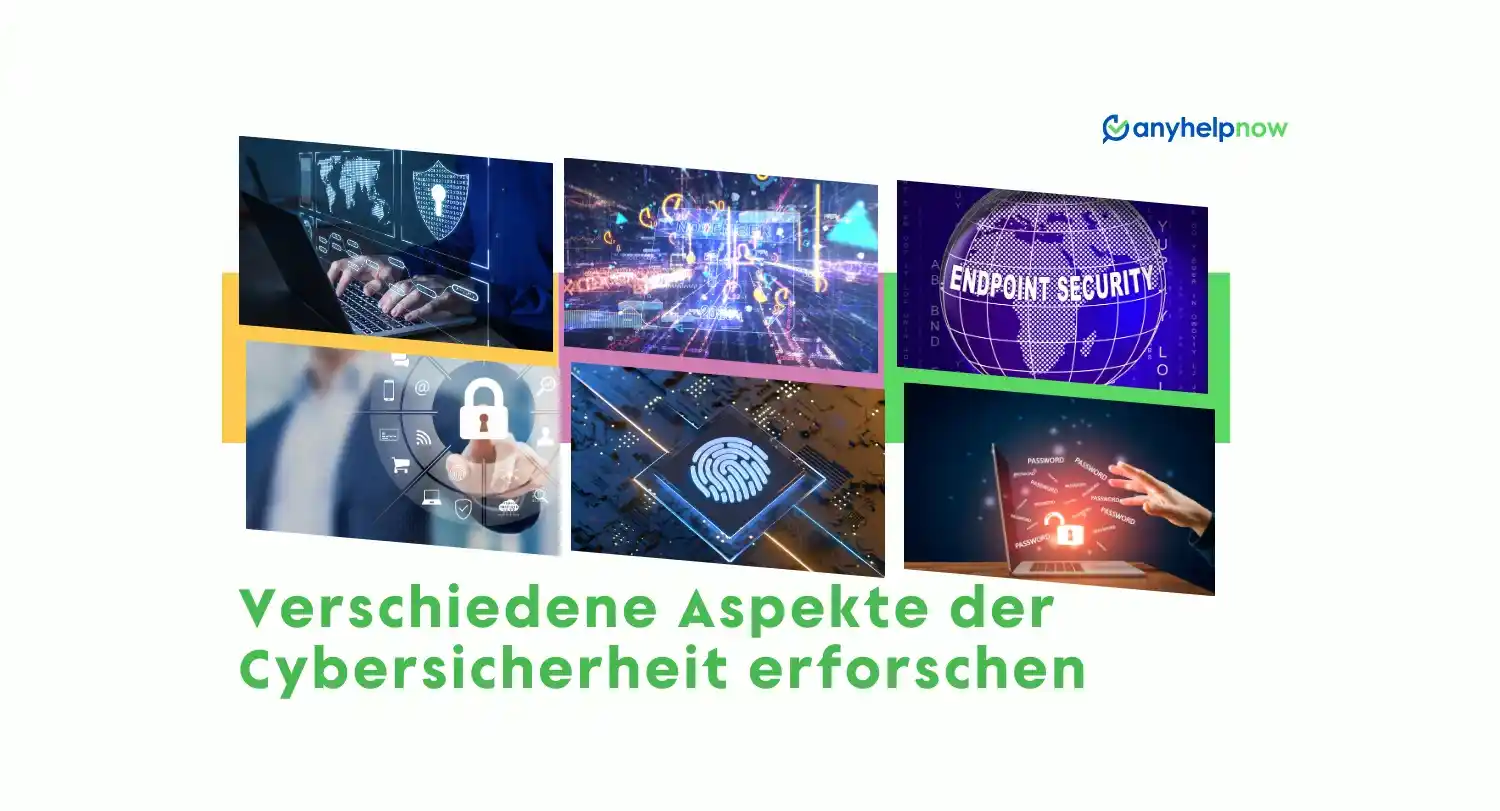 Verschiedene Aspekte der Cybersicherheit erforschen