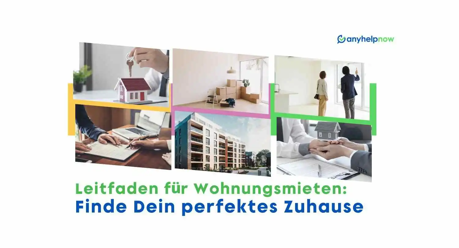 Leitfaden für Wohnungsmieten: Finde Dein perfektes Zuhause