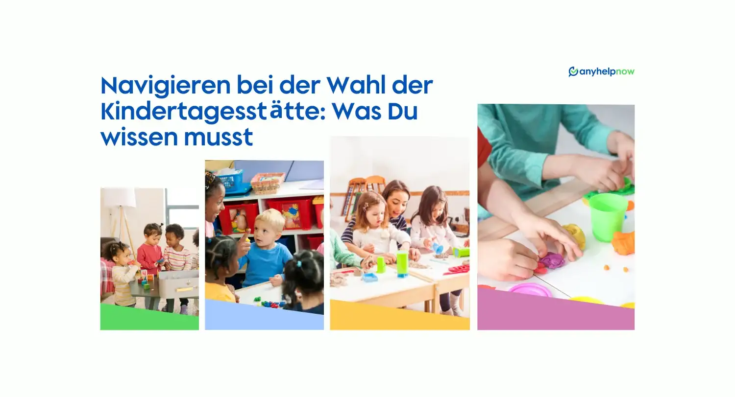 Navigieren bei der Wahl der Kindertagesstätte: Was Du wissen musst